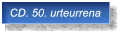 CD. 50. urteurrena CD. 50. urteurrena